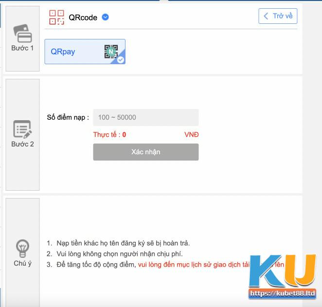 Nạp tiền Kubet qua QR Code cũng được nhiều người đánh giá cao