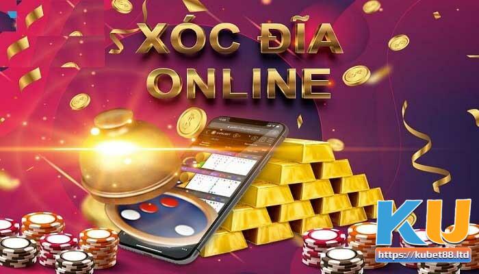 Tìm hiểu thông tin về Xóc Đĩa tại nhà cái Kubet